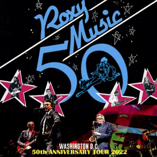 ROXY MUSIC / 50th ANNIVERSARY TOUR 2022 - WASHINGTON D.C.