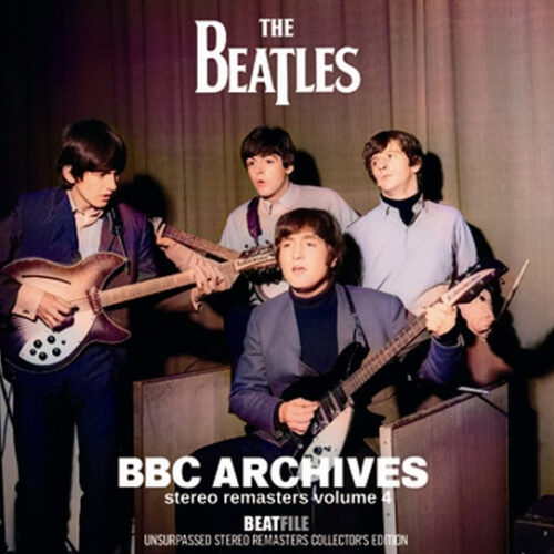 THE BEATLES / BBC ARCHIVES : STEREO REMASTERS VOL.4