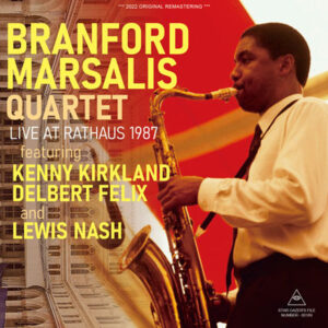 BRANFORD MARSALIS QUARTET / LIVE AT RATHAUS 1987