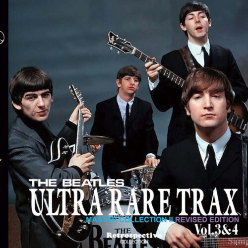 THE BEATLES / ULTRA RARE TRAX - MASTER COLLECTION II