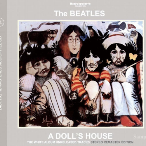 THE BEATLES / A DOLL'S HOUSE