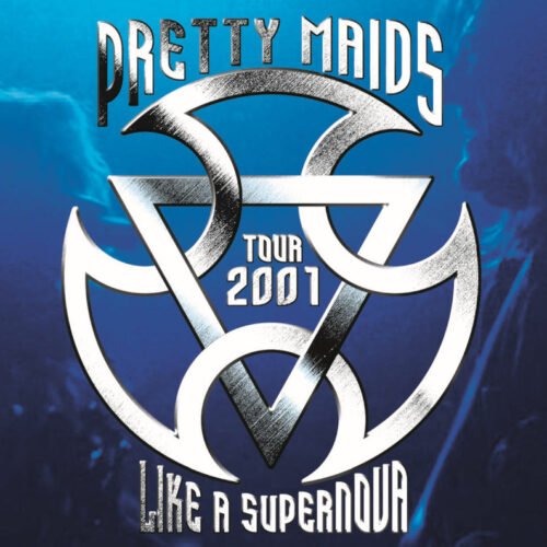 PRETTY MAIDS / LIKE A SUPERNOVA / BIG CAT 2001