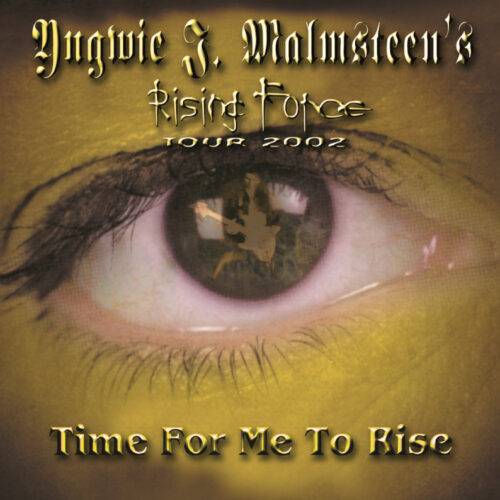 YNGWIE MALMSTEEN / TIME FOR ME TO RISE (2CDR) 川崎 2002