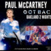 PAUL McCARTNEY / GOT BACK TOUR 2022 : OAKLAND 2 NIGHTS