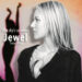 JEWEL / THE SKY’S SO SWEET
