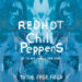 RED HOT CHILI PEPPERS / TO THE FREE FIELD