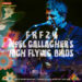 Noel Gallagher's High Flying Birds / FRF24