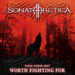 SONATA ARCTICA / WORTH FIGHTING FOR
