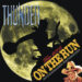 THUNDER / ON THE RUN (2CDR) クラブチッタ川崎 2005 (SBD)