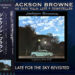 JACKSON BROWNE / LATE FOE THE SKY REVISITED