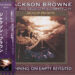 JACKSON BROWNE / RUNNING ON EMPTY REVISITED : LOOK BACK VOL.5