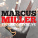 MARCUS MILLER - TUTU REVISITED LIVE